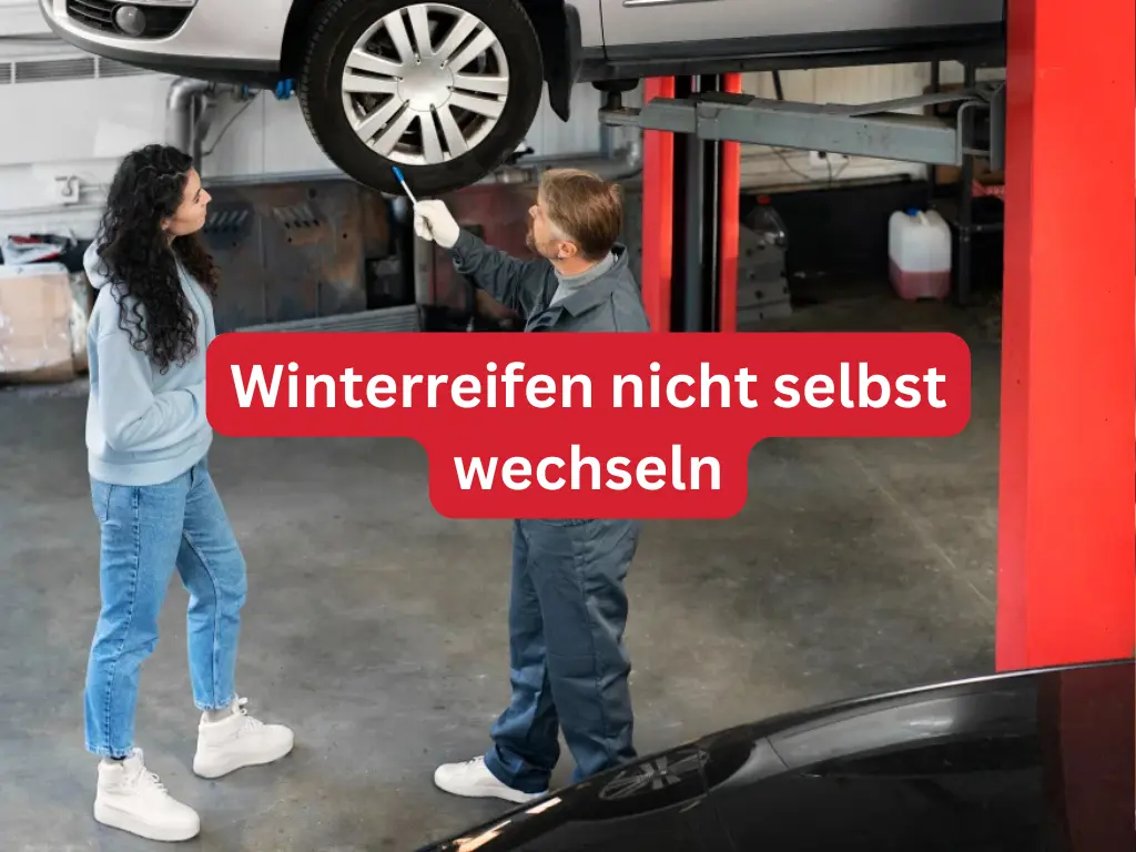 Winterreifen nicht selbst wechseln